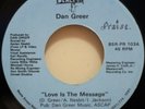 Dan Greer - Love Is The Message - Beale St NM 45 RARE MODERN DISCO SOUL