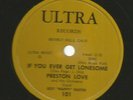 R&B DOOWOP ROCKER bw INSTRO 78 - PRESTON LOVE - IF YOU --HEAR -1955 ULTRA 101