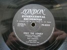 ROY ORBISON 78 RPM ONLY THE LONELY / HERE COMES THAT SONG AGAIN 1960