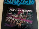 NAKED RAYGUN Basement Screams (1983) 12” EP Ruthless PUNK Post Punk RARE