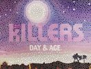 THE KILLERS : DAY & AGE :  180 GRAM VINYL LP : BRAND NEW & SEALED