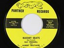 Rockabilly C&W 45 - Ray Presnell & Hubert Whitaker - Bucket Seats - Panther VG++