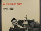 SHORTY ROGERS: The Swinging Mr. Rogers LP (Mono, black label) Jazz