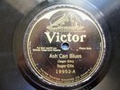 Seger Ellis...Ash Can Blues....Victor Records 19952  Orig 78 RPM 1930's