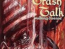 TRASH TALK WALKING DISEASE 7”