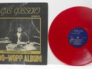 Red Vinyl Gus Gossert Presents The New York Doo-Wopp Album Vol 1 Juke Box 5000