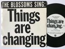 THE BLOSSOMS - THINGS ARE CHANGING - EQUAL EMPLOYMENT OPPORTUNITY - PHIL SPECTOR
