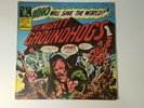  THE MIGHTY GROUNDHOGS “WHO WILL SAVE THE WORLD?” - 1972 UAS PSYCH ROCK SEALED 