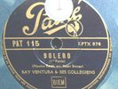 DISQUE 78 TOURS/ 30cm/RAY VENTURA/PATHE PAT 115/ BOLERO DE RAVEL en 2 parties