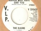 THE ELGINS Heaven Must Have Sent You VIP PROMO MOTOWN NORTHERN SOUL USA 45