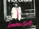 PUNK  RARE 45   VIBRATORS  LONDON GIRLS LIVE  + PIC SLEEVE  1977