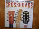 CROSSROADS 2013 - ERIC CLAPTON GUITAR FESTIVAL ( 4 LP , NEW )