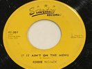 EDDIE NOACK Wind Me Up / If It Ain't On The Menu   RARE Country 45 STARDAY 201