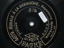 MONTEHUS morale a la débouche (RARE DISQUE 78 tours / rpm 29cm) Pathé 3106