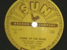 ROCKABILLY 78  - JOHNNY CASH -  HOME OF THE BLUES   -HEAR -1957 SUN 279