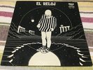 EL RELOJ  FIRST LP PSYCH ROCK FIRST PRESSING RARE ARGENTINA VINYL 1976