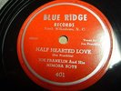 NC Country 78 Joe Franklin & his Mimosa Boys Half hearted love Blue Ridge LISTEN