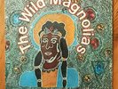 THE WILD MAGNOLIAS Self-Titled POLYDOR PD 6026 LP ORIGINAL RARE SEALED COPY