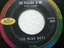 LOS BLUE BOYS NO ME PASARA A MI  ROCK # 91 LISTEN