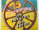 LOS ALEGRES DE TERAN • 15 Exitos • RARE LP • NORTEÑO RANCHERA • HONDURAS PRESS