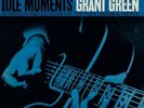 Idle Moments [Reissue] by Grant Green.