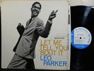 LEO PARKER Let Me Tell You Bout It LP BLUE NOTE BLP 4087 MONO RVG EAR Promo 1961