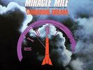 Tangerine Dream-Miracle Mile (UK IMPORT) VINYL NEW
