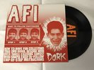 AFI - Dork 7” EP - Black Vinyl Limited 19/100 - 2017 Reissue