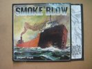 SMOKE BLOW German Angst RARE HARDCORE ROCK LP 2003 - 20971 - ORIGINAL PRESSING