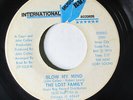 LOST FAMILY-BLOW MY MIND ON IMB 70'S SOUL 45-HEAR