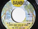 VOICE MASTERS-DANCE RIGHT ON BAMBOO NORTHERN 45-VG++, HEAR