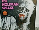 private sale  Midnightcrewstudios WOLFMAN SPEAKS LON CHANEY'S LAST LP 1977