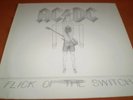 AC/DC-FLICK OF THE SWITCH VINYL MINT+INNER SLEEVE 1983  -iron maiden-the angels-
