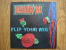 Hüsker Dü ?– Flip Your Wig Vinyl LP SST Records SST 055 UK 1985 Husker Du