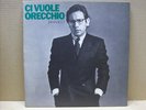 ENZO JANNACCI - CI VUOLE ORECCHIO - LP - GATEFOLD - RICORDI 1980