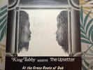 King Tubbys Meets The Upsetter At The Grass Roots Of Dub Lp