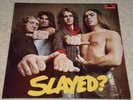 SLADE Slayed LOVELY ORIG UK 1972 EX++ LP, HARDLY PLAYED, GREAT SOUND CLASSIC.