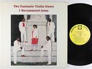 Fantastic Violin Notes - I Recommend Jesus LP - Gospel Time Modern Soul VG+ MP3