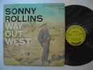 SONNY ROLLINS Way out West CONTEMPORARY 12118 UK Mono + Jazz LP HEAR
