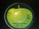 WHITE TRASH Road To Nowhere / Illusions 1969 VERY RARE Sweden 45 APPLE 6 BEATLES