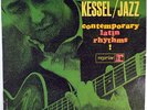 BARNEY KESSEL/JAZZ-CONTEMPORARY LATIN RHYTHMS -PAUL HORN RED MITCHELL STAN LEVEY