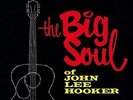 HOOKER, JOHN LEE-The Big Soul of John Lee Hooker + 1 bonu (US IMPORT) VINYL NEW