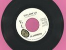 Love's Gone Bad/Love's Gone Bad/The Underdogs (45rpm, V.I.P., 25040)