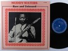 MUDDY WATERS Rare And Unissued CHESS LP VG++