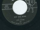 TX Teen Rocker - Jack Moore TROJAN 5001 Bad bad blues / Cry cry ? Houston
