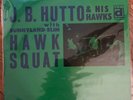 CHICAGO BLUES SLIDE LP: JB HUTTO & THE HAWKS Hawk Squat DELMARK 1st press 1968