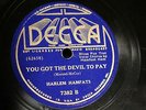 JAZZ HARLEM HAMFATS You Got The Devil To Pay DECCA 7382 E-