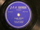 50'S BLUES FLOYD JONES Dark Road / Big World J.O.B. 1001 CHICAGO