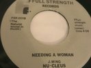 45 Modern Soul Boogie Nu Cleus - needing a woman RARE VG+ HEAR