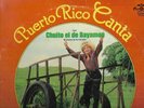 PUERTO RICO CANTA - CHUITO EL DE BAYAMON